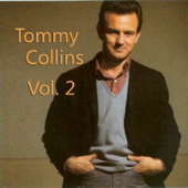 Tommy Collins, Vol. 2 - Tommy Collins