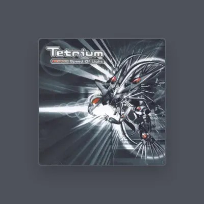 Listen to Tetrium, watch music videos, read bio, see tour dates & more!