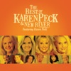 The Best of Karen Peck and New River