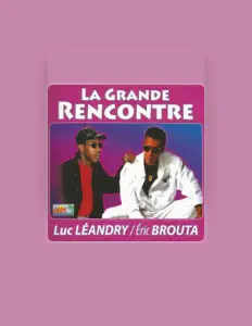 Listen to Luc Léandry, watch music videos, read bio, see tour dates & more!