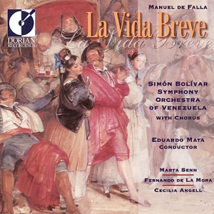 Falla, M. De: Vida Breve (La) [Opera]