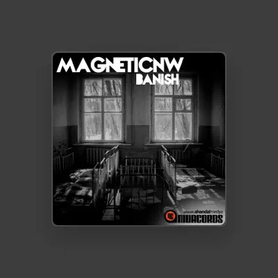 Listen to Magneticnw, watch music videos, read bio, see tour dates & more!