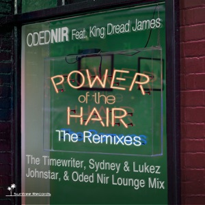 Power Of The Hair The Remixes EP (feat. King Dread James) - EP