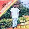 Ota Mi Dehin Lehin Mi - Ebenezer Obey