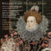 Byrd: The Great Service & Other English Music - The Cardinall's Musick & Andrew Carwood