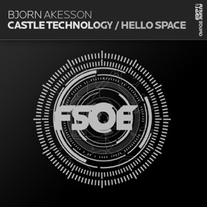Castle Technology / Hello Space - EP
