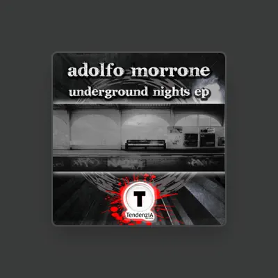 Listen to Adolfo Morrone, watch music videos, read bio, see tour dates & more!