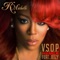 V.S.O.P. (feat. Jeezy) [Remix] - Single