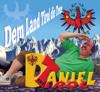 Dem Land Tirol die Treue (Club Version) - Daniel aus Tirol