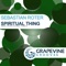 Spiritual Thing (Soulskid Remix) - Sebastian Roter lyrics