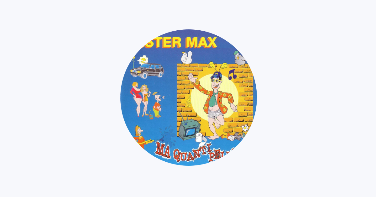 Mister Max on Apple Music