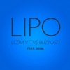 Debbi & Lipo - Ležím v tvé blízkosti (feat. Debbi)