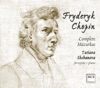 Chopin: Complete Mazurkas