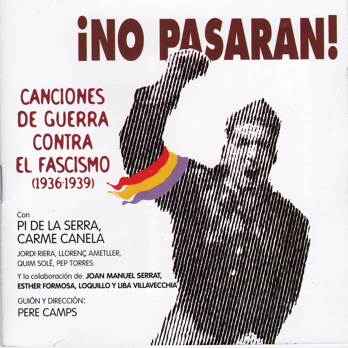‎No Pasarán, Canciones de Guerra Contra el Fascismo par Pi De La Serra &  Carme Canela sur Apple Music