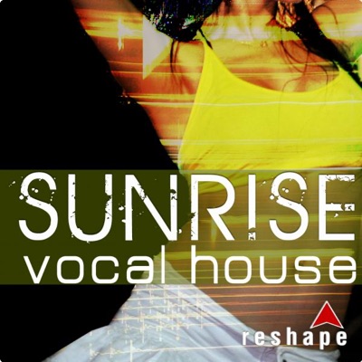 Sunrise Vocal House Compilation