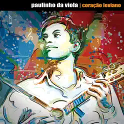 Coração Leviano - Paulinho da Viola