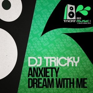 Anxiety / Dream With Me - Single