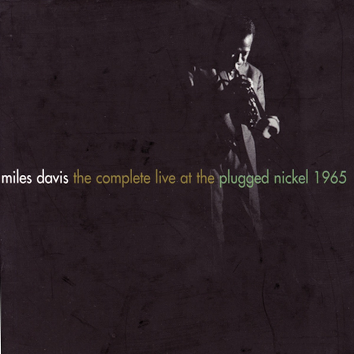 ‎The Complete Live At the Plugged Nickel (1965) - Album by Miles 