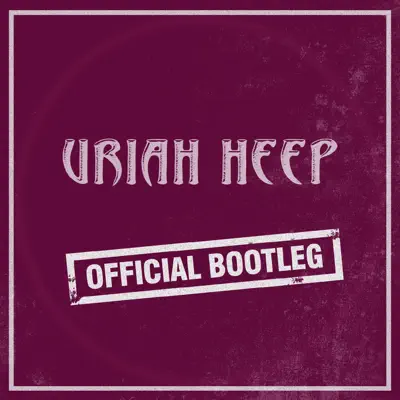 Live at Wulfrun Hall, Wolverhampton, 2011 (Official Bootleg) - Uriah Heep