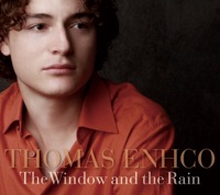 The Window and the Rain - Thomas Enhco