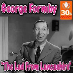 The Lad From Lancashire - Single - George Formby The Lad From Lancashire - Single - George Formby
