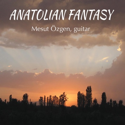 Anatolian Fantasy
