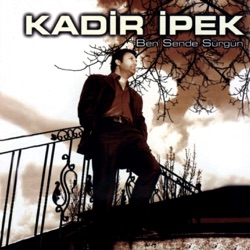 Kadir İpek - Dürüyem
