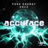 Accuface - Pure Energy 2012 (Trance Arts Remix Edit)