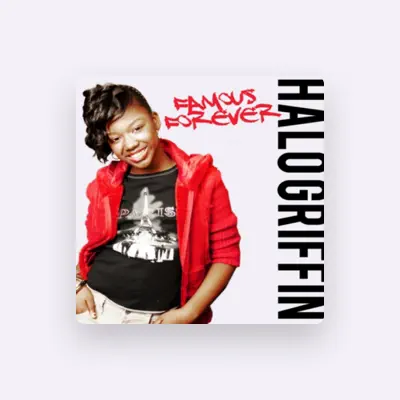 Listen to Halo Griffin, watch music videos, read bio, see tour dates & more!