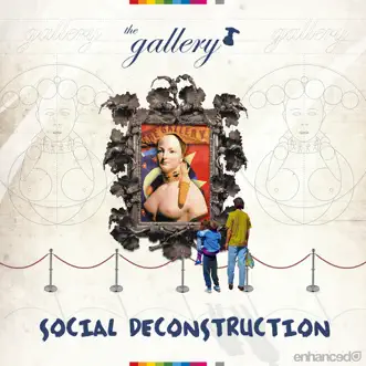 The Gallery - Social Deconstruction by Various Artists album reviews, ratings, credits