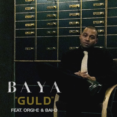 Guld (feat. Orgi-E & Bai-D) - Single