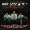 Annie Mulz (feat. Ceschi) - Moe Pope & Rain lyrics