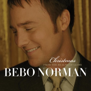 Bebo Norman O Come, O Come, Emmanuel