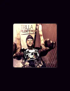 Listen to Trilla, watch music videos, read bio, see tour dates & more!