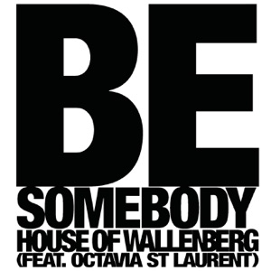 Be Somebody - Single