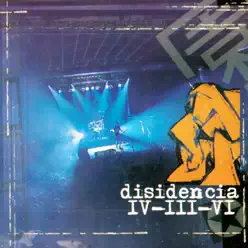 Iv-iii-vi (Live) - Disidencia