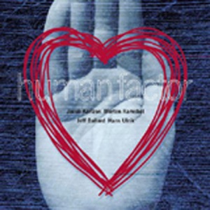 Human Factor (feat. Jeff Ballard)