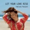 Let Your Love Rise artwork