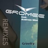 Gravity (Remixes) [feat. Andreas Moe] - EP