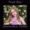 That Boy - Samantha Potter lyrics