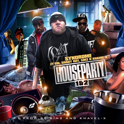 Houseparty (feat. EDI, Shady Ray & Sin2) - Single