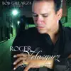 Roger Velasquez - Por Esa Calle Vive