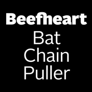 Bat Chain Puller - Captain Beefheart