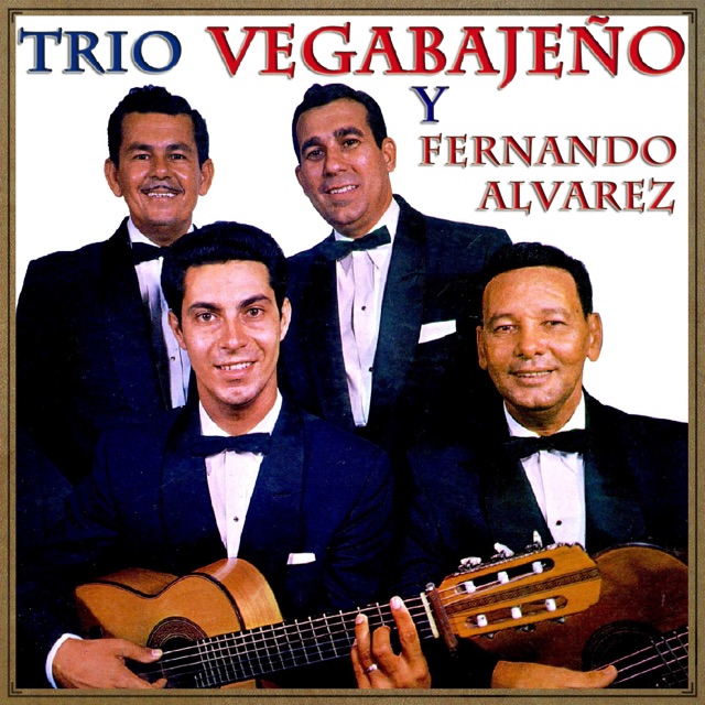 Trio Vegabajeño & Fernando Alvarez - Así Eres Tú