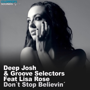 Don't Stop Believin (feat. Lisa Rose) - Single