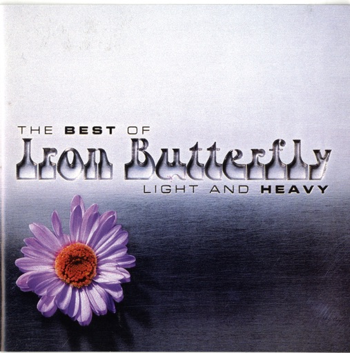 Iron Butterfly - Light and Heavy: The Best of Iron Butterfly