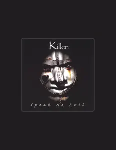 收听 Killen、观看音乐视频、阅读小传、查看巡演日期等 ！