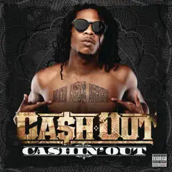 Cashin' Out - Single - Ca$h Out