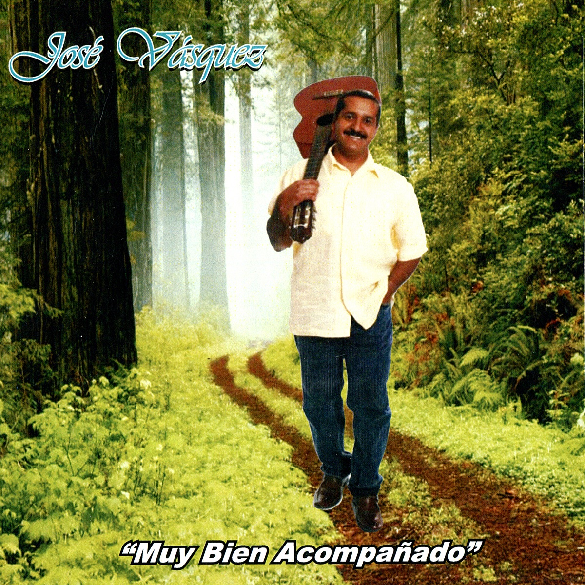Muy Bien Acompañado - Album by Jose Vasquez - Apple Music