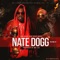 Nate Dogg (Mr. Lee Reprise Remix) - Big Chief lyrics